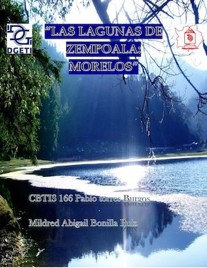 Las Lagunas de Zempoala: Morelos