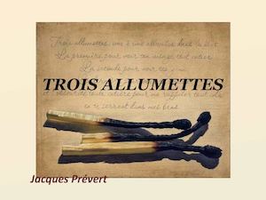 Trois Allumettes