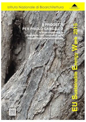 5 PROGETTI PER PRIOLO GARGALLO la bioarchitettura e le Energie da fonti rinnovabili nella riqualificazione ambientale