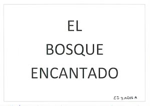 I3 años A - El Bosque Encantado