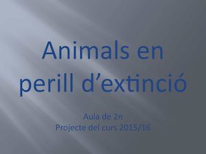 Projecte Animals en perill