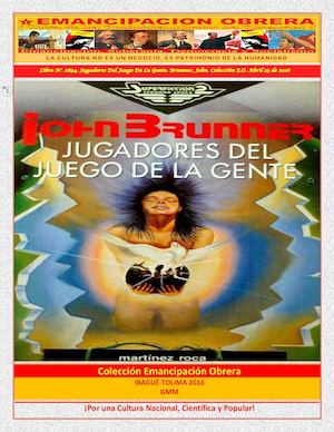 Libro N° 2694 Jugadores Del Juego De La Gente Brunner, John Colección E O Abril 23 De 2016