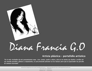 PORTAFOLIO ARTÍSTICO  Diana Francia G O 2016