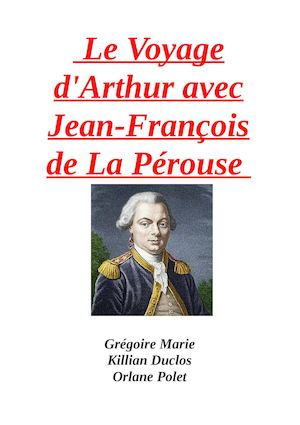 5°B : Récit de voyage de La Perouse