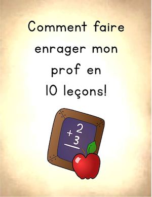 Livre Comment Faire Enrager Son Prof!