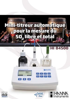 Mini-titreur automatique pour la mesure du SO2 libre et total HI 84500