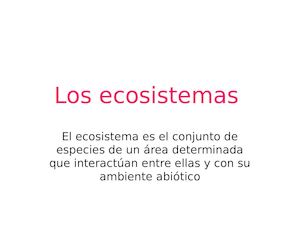 Diapositivas De Los Ecosistemas
