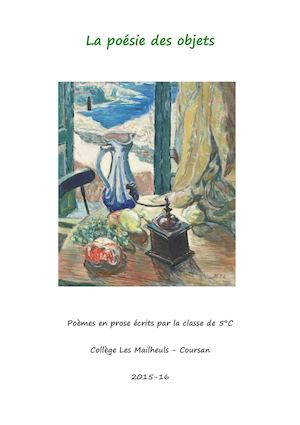La poésie des objets 5°C