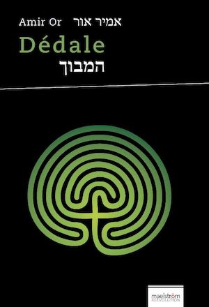 Dédale, poésie de Amir Or