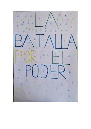 LA BATALLA POR EL PODER