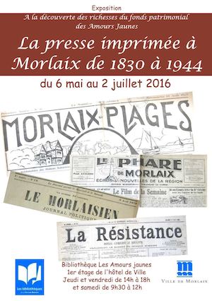 Expo Presse Morlaisienne 1830 1944