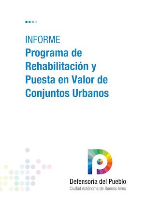 Programa de Rehabilitación y Puesta en Valor de Conjuntos Urbanos