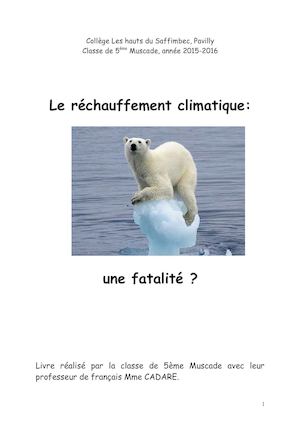Le réchauffement climatique, une fatalité ?