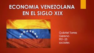 Economia Venezuela S.XIX