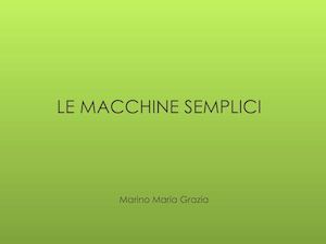 Le Macchine Semplici