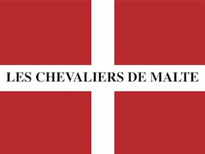 Les Chevaliers De Malte