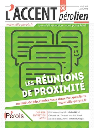 L'accent Pérolien N°8 [Journal d'informations municipal de Pérols]