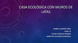 Casa Ecológica Con Muros De Latas (1)