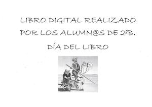 Libro digital día del libro´16 alumn@s 2ºB