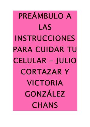 Preámbulo A Las Instrucciones Para Cuidar Tu Celular