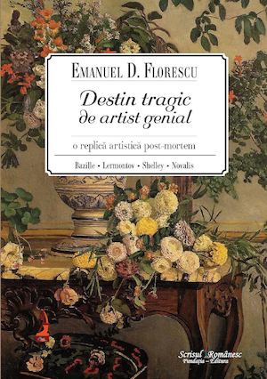 Emanuel D. Florescu - Destin tragic de artist genial