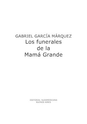 LOS FUNERALES DE MAMA GRANDE