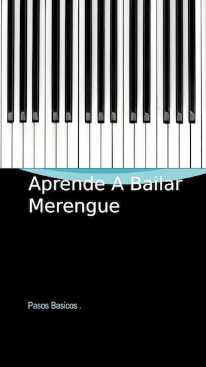 Aprende A Bailar Merengue