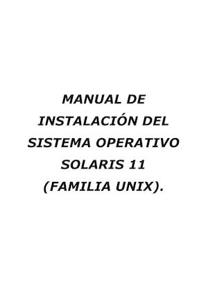 Manula de instalacion del S.O Solaris 11