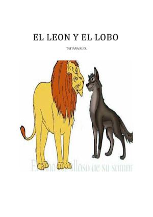 EL LEÒN Y EL LOBO.