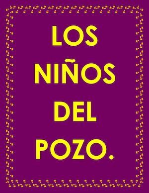 los niños del pozo