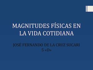 Magnitudes Físicas En La Vida Cotidiana