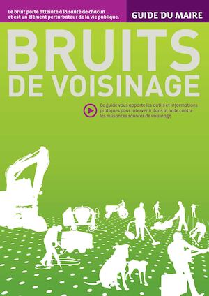 Guide Maire Bruits Voisinage 1