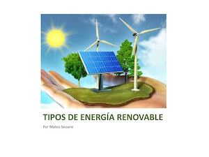 Tipos De Energía Renovable