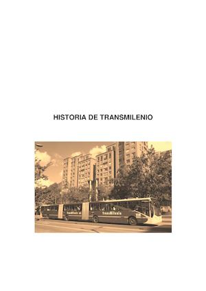 Historia De Transmilenio