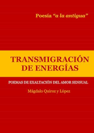 12.- TRANSMIGRACIÓN DE ENERGÍAS