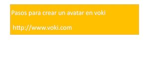 Pasos Para Crear Un Avatar En voki