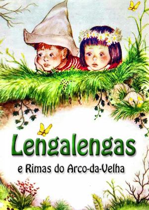 Lengalengas E Rimas Do Arco Da Velha