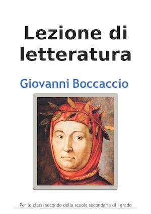 Italiano La vita di Giovanni Boccaccio semplificata