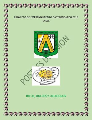 Proyecto De Emprendimiento Gastronomico 2016 Ensq