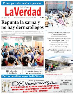 La Guaira, miercoles 25 de mayo de 2016 Año 19 Noº 6011