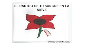 Libro Del Rastro De Tu Sangre En La Nieve
