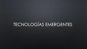 Tecnologías Emergentes