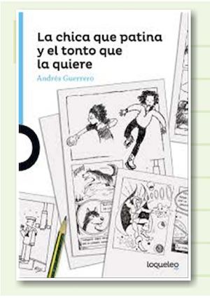 La chica que patina y el tonto que la quiere