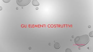 Gli Elementi Costruttivi