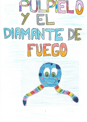 3ºA El Pulpo Y El Diamante De Fuego
