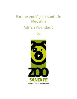 Parque Zoológico Santa Fe Medellín