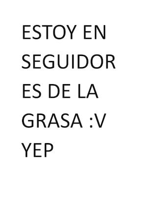 Estoy En Seguidores De La Grasa