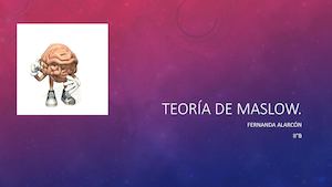 Teoría De Maslow