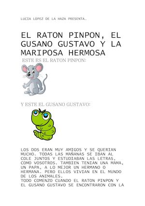ei raton pinpon, el gusano gustavo y la mariposa hermosa
