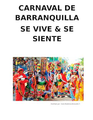 Historia Del Carnaval De Barranquilla